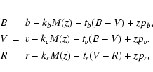 \begin{eqnarray*}B &=& b-k_b M(z)-t_b(B-V)+zp_b, \\
V &=& v-k_v M(z)-t_v(B-V)+zp_v, \\
R &=& r-k_r M(z)-t_r(V-R)+zp_r,
\end{eqnarray*}