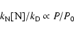\begin{displaymath}k_{\rm N} [{\rm N}] / k_{\rm D} \propto P/P_{0}
\end{displaymath}