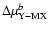 $\Delta \mu _{\rm Y-MX}^{b }$