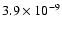 $3.9\times10^{-9}$