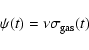 \begin{displaymath}\psi(t) = \nu \sigma_{\rm gas}(t)
\end{displaymath}