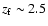 $z_{\rm f}\sim
2.5$