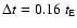 $\Delta t = 0.16~t_{\rm E}$