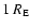 $1 ~R_{\rm E}$