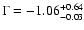 $\Gamma=-1.06^{+0.64}_{-0.03}$