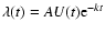 $\lambda(t) = A U(t) {\rm e}^{-k t}$