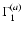$\Gamma_1^{(a)}$