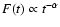 $F(t)\propto t^{-\alpha}$