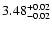 $\rm 3.48^{+0.02}_{-0.02}$