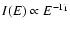 $I(E)\propto
E^{-\Gamma_1}$