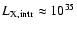 $L_{\rm X,intr} \approx 10^{35}$