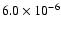 $6.0\times 10^{-6}$