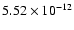 $5.52\times10^{-12}$