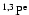 $\rm ^{1,3}P^e$