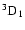 $\rm ^3D_1$
