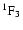 $\rm ^1F_3$