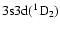 $\rm 3s3d(^1D_2)$
