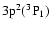 $\rm 3p^2(^3P_1)$