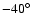 $-40\hbox{$^\circ$ }$