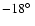 $-18\hbox{$^\circ$ }$