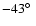 $-43\hbox{$^\circ$ }$
