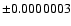 $\pm 0.0000003$