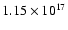 $ 1.15 \times 10^{17}$