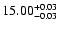$\rm 15.00^{+0.03}_{-0.03}$