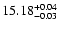 $\rm 15.18^{+0.04}_{-0.03}$
