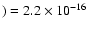 $)=2.2\times 10^{-16}$