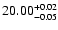 $\rm 20.00^{+0.02}_{-0.05}$