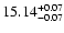 $\rm 15.14^{+0.07}_{-0.07}$