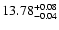 $\rm 13.78^{+0.08}_{-0.04}$