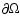 $\partial \Omega$