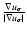 $\frac{\nabla u_\sigma}{\vert\nabla u_\sigma\vert}$