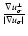 $\frac{\nabla u_\sigma^\bot}{\vert\nabla u_\sigma\vert}$