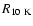 $R_{\rm 10~K}$