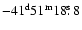 $-41^{\rm d}51^{\rm m}18\hbox{$.\!\!^{\rm s}$ }8$