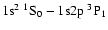 $1{\rm s}^2~^1{\rm S}_0 - 1{\rm s}2{\rm p}~^3{\rm P}_1$