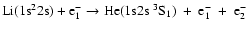 ${\rm Li} (1{\rm s}^2 2{\rm s}) + {\rm e}_1^- \rightarrow {\rm He} (1{\rm s}2{\rm s}
~^3{\rm S}_1)~ +~ {\rm e}_1^- ~+ ~{\rm e}_2^-$