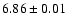 $6.86\pm 0.01$