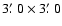 $3\hbox{$.\mkern-4mu^\prime$ }0\times3\hbox{$.\mkern-4mu^\prime$ }0$