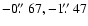 $-0\hbox{$.\!\!^{\prime\prime}$ }67, -1\hbox{$.\!\!^{\prime\prime}$ }47$