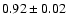 $0.92\pm0.02$