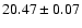 $20.47\pm0.07$