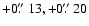 $+0\hbox{$.\!\!^{\prime\prime}$ }13, +0\hbox{$.\!\!^{\prime\prime}$ }20$