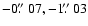 $-0\hbox{$.\!\!^{\prime\prime}$ }07, -1\hbox{$.\!\!^{\prime\prime}$ }03$
