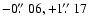 $-0\hbox{$.\!\!^{\prime\prime}$ }06, +1\hbox{$.\!\!^{\prime\prime}$ }17$