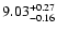 $\rm 9.03^{+0.27}_{-0.16}$