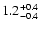 $\rm 1.2_{-0.4}^{+0.4}$
